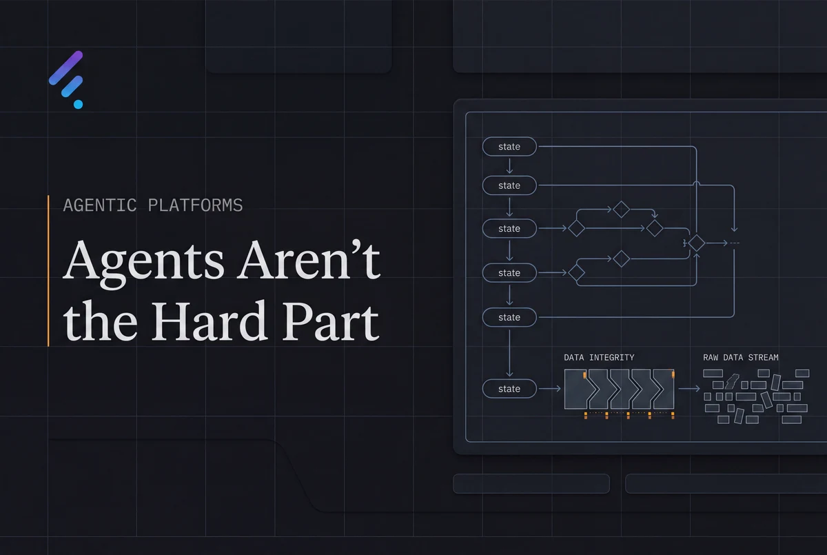Agents Aren't the Hard Part. Your Data Is.